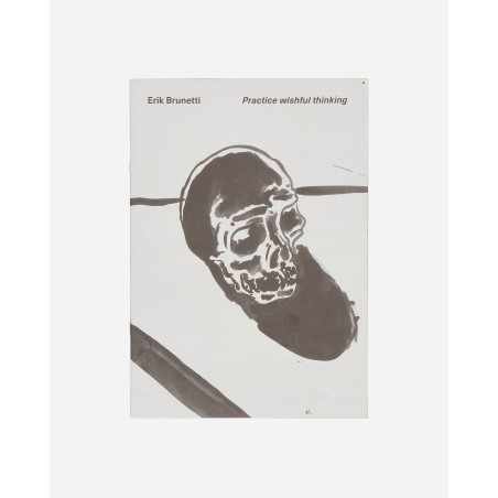 Brand New Erik Brunetti: Practice Wishful Thinking Zine In Stock