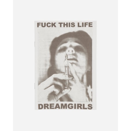 Brand New Fuck This Life: Dreamgirls Zine New Release