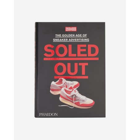 Brand New Soled Out: The Golden Age of Sneaker Advertising Book In Stock